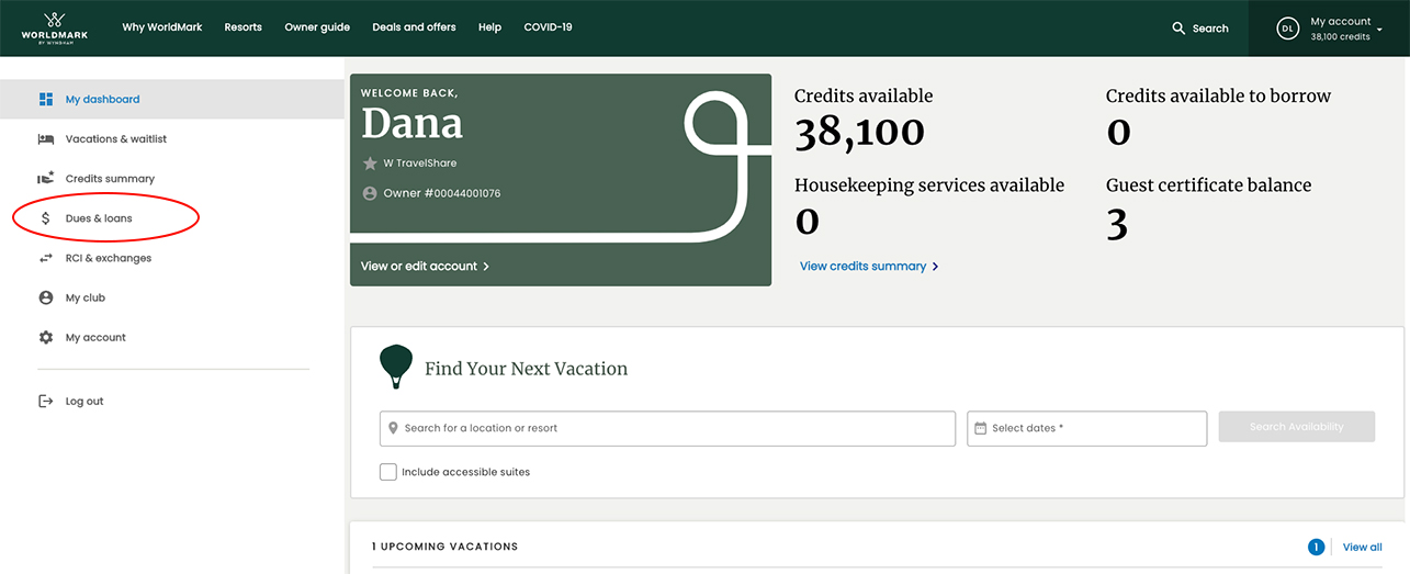 WorldMark owner website dashboard with "Dues & loans" circled in red in the side navigation